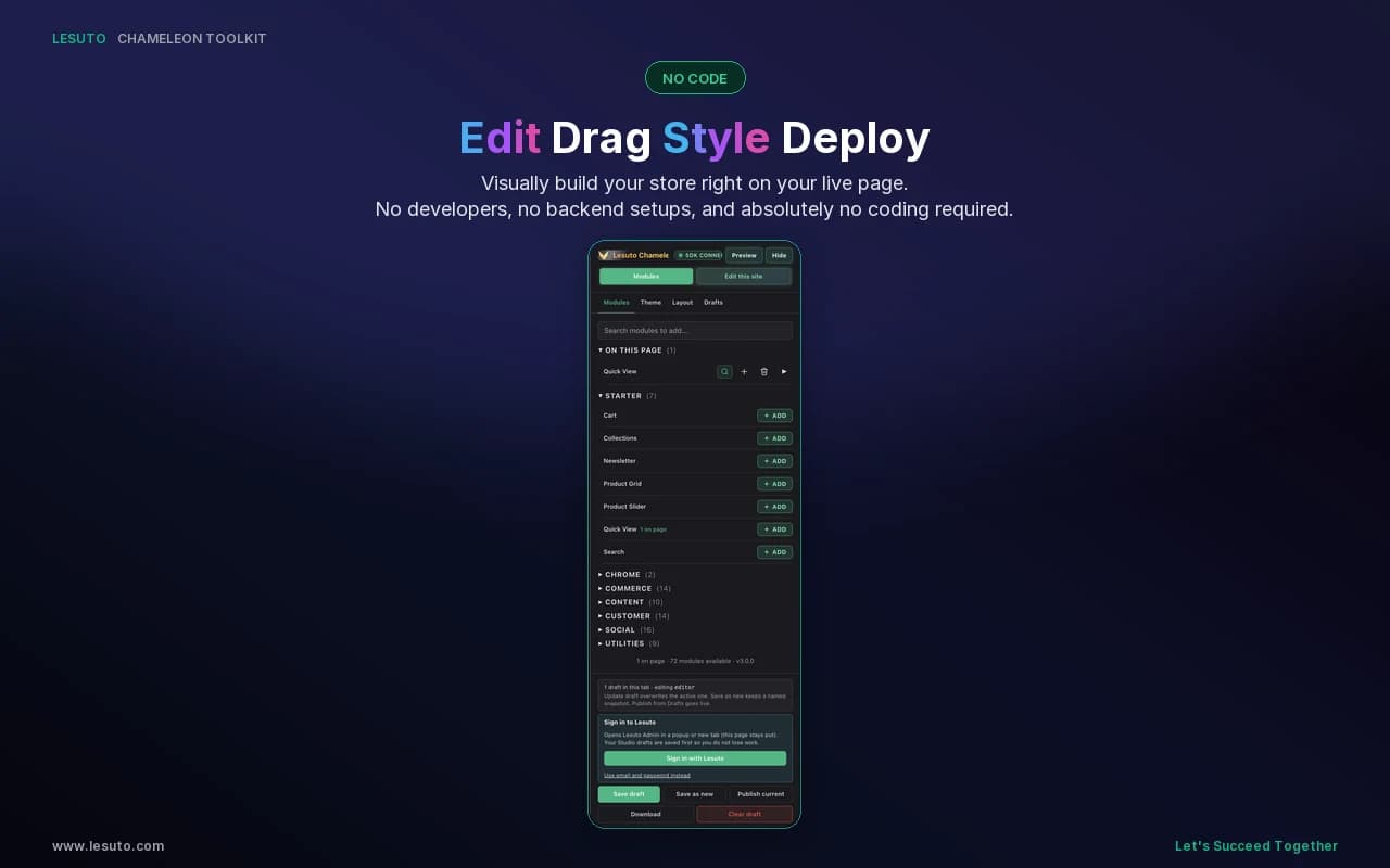 Edit, drag, style, and deploy your store with no code